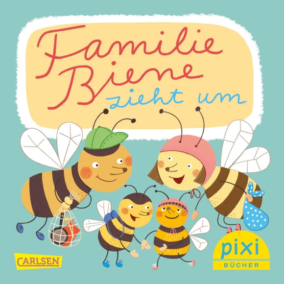 PIXI - Familie Biene zieht um 3+