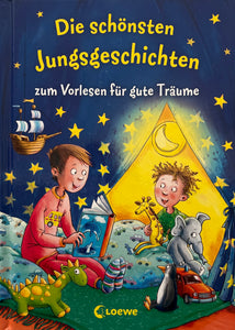 Die Schönsten Jungsgeschichten Zum Vorlesen für gute Träume