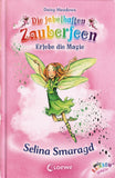 Die fabelhaften Zauberfeen: Selina Smaragd