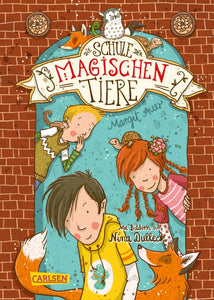 Die Schule der magischen Tiere Band1