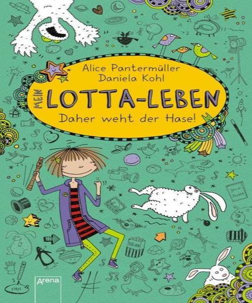 Daher weht der Hase! / Mein Lotta-Leben  - Gebrauchte Bücher (Zustand: Wie Neu)