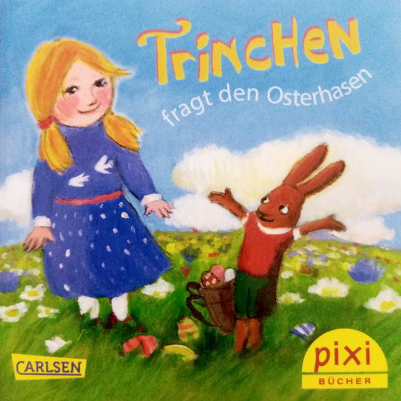 PIXI - Trinchen fragt den Osterhasen