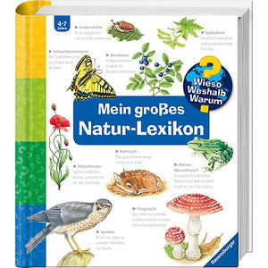 Wieso? Weshalb? Warum? Mein großes Natur-Lexikon 4+