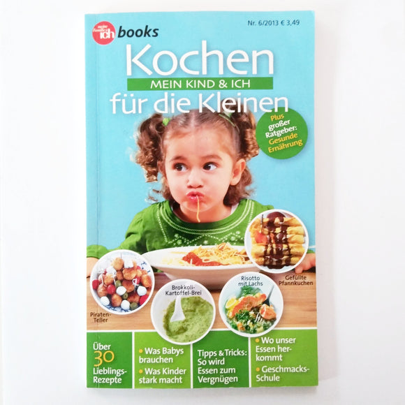 Kochen - Mein Kind & Ich - für die Kleinen GEBRAUCHTE BÜCHER, ZUSTAND: Gut