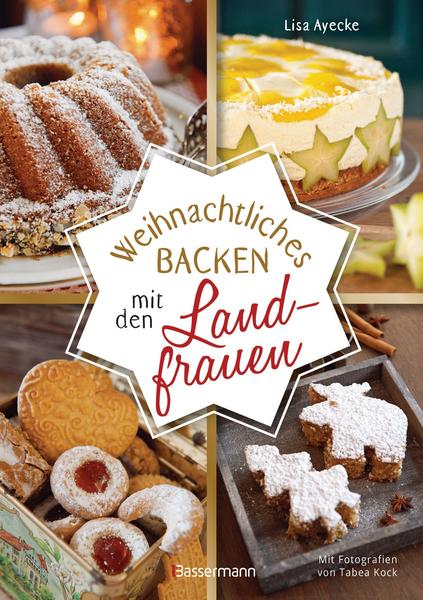 Weihnachtliches Backen mit den Landfrauen