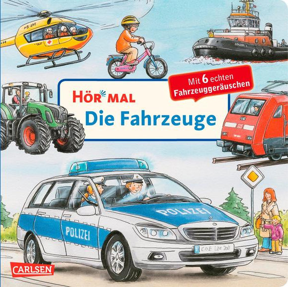 Hör mal (Soundbuch): Die Fahrzeuge 2+