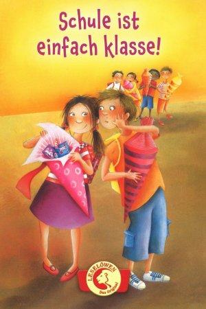 Schule ist einfach klasse! 6+
