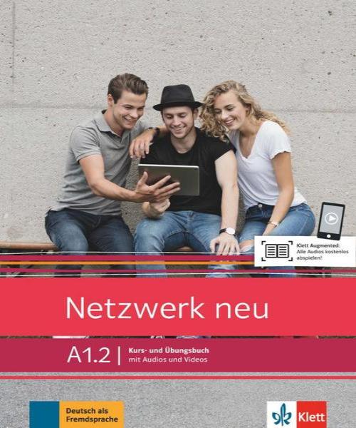Klett Netzwerk neu A1.2 Deutsch als Fremdsprache. Kurs- und Übungsbuch mit Audios und Videos
