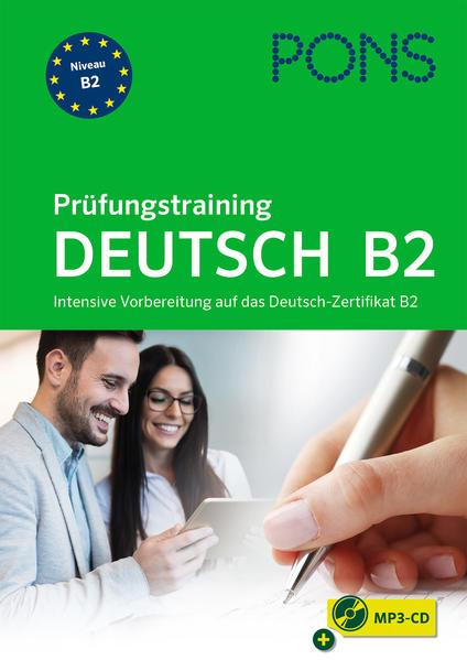 PONS - Prüfungstraining Deutsch B2