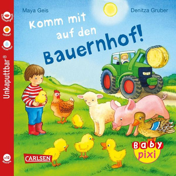 Baby Pixi (unkaputtbar) - Komm mit auf den Bauernhof! 1+