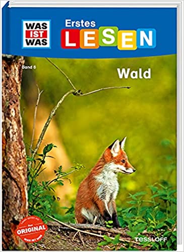 Karin Bischoff Wald / WAS IST WAS Erstes Lesen Bd.6