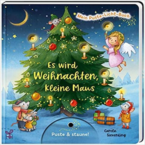 Mein Puste-Licht-Buch: Es wird Weihnachten, kleine Maus 1+