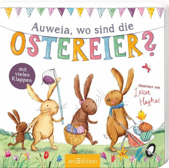Auweia, wo sind die Ostereier? 2 - 4 Jahre