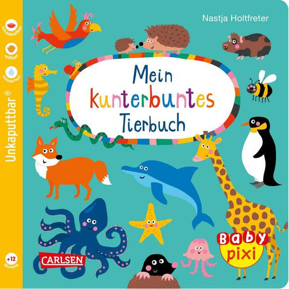Baby Pixi 58: Mein kunterbuntes Tierbuch, ab 1 Jahr
