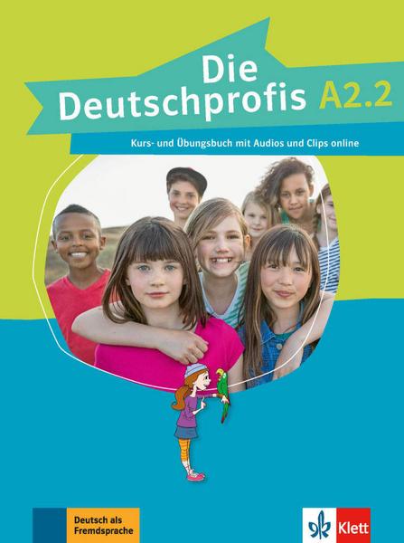 Klett - Die Deutschprofis A2.2 Kurs- und Übungsbuch 8+