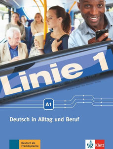 KLETT - Linie 1 A1 Deutsch in Alltag und Beruf. Kurs- und Übungsbuch mit DVD-ROM