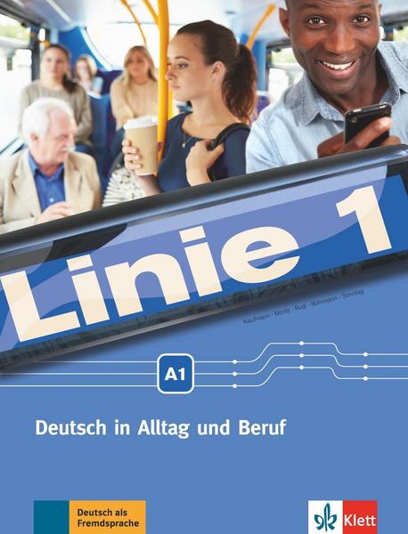 KLETT - Linie 1 A1 Deutsch in Alltag und Beruf. Kurs- und Übungsbuch mit DVD-ROM