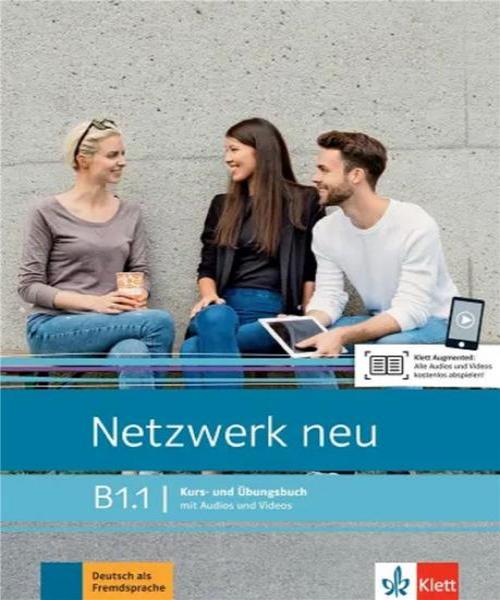 Klett Netzwerk neu B1.1 Deutsch als Fremdsprache. Kurs- und Übungsbuch mit Audios und Videos