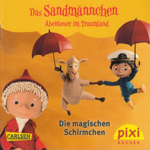 PIXI - Das Sandmännchen / Die magischen Schirmchen