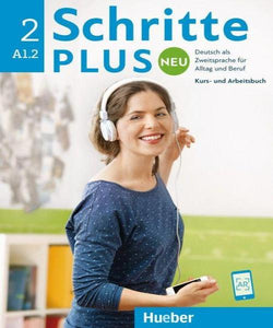HUEBER Schritte plus Neu 2 Deutsch als Zweitsprache für Alltag und Beruf