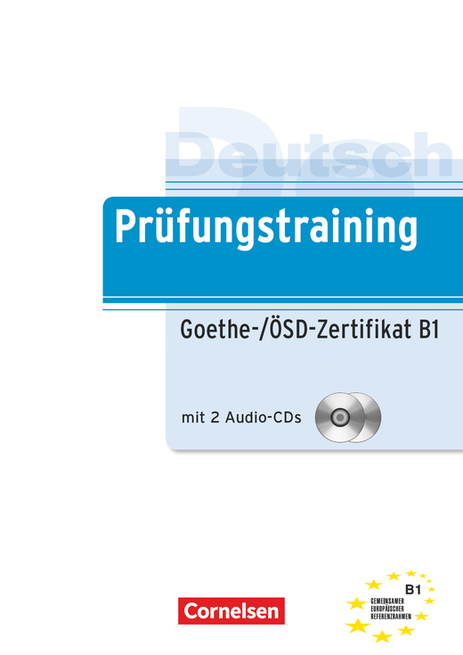 Prüfungstraining DaF B1 Goethe-/ÖSD-Zertifikat B1 (Mängel Exemplar)