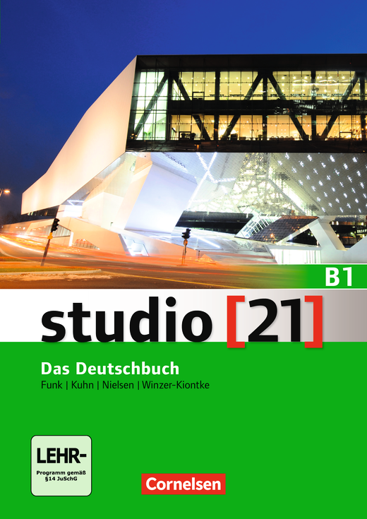 Studio 21 - Grundstufe: B1: Gesamtband - Das Deutschbuch