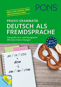PONS Praxis-Grammatik - Deutsch als Fremdsprache