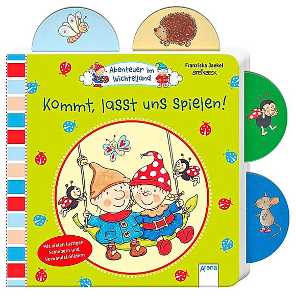Abenteuer im Wichtelland - Kommt, lasst uns spielen! 2-4 Jahre