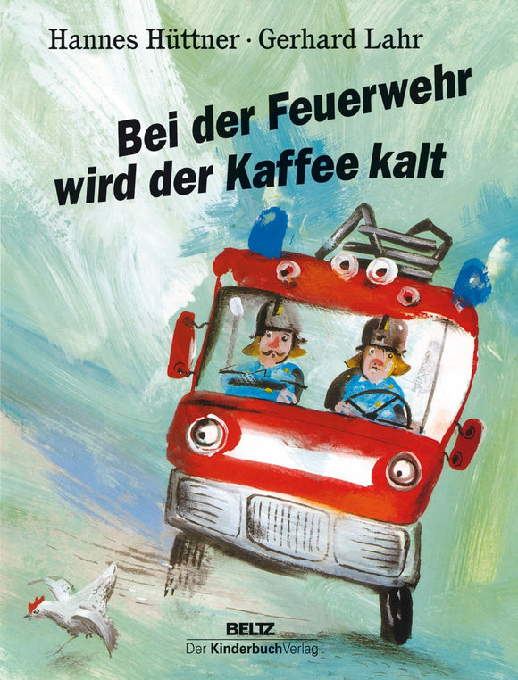 Bei der Feuerwehr wird der Kaffee kalt, 5 - 7 Jahre