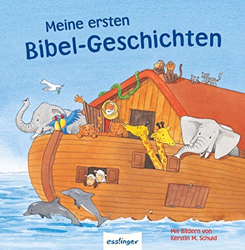 Meine ersten Bibelgeschichten 3+