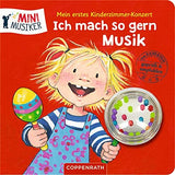 Ich mach so gern Musik,  Mein erstes Kinderzimmer-Konzert 2-4 Jahre
