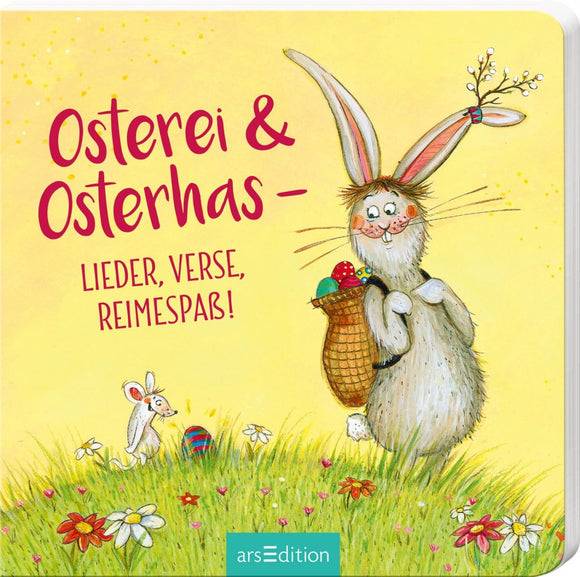 Osterei & Osterhas - Lieder, Verse, Reimespaß! 2-5 Jahre