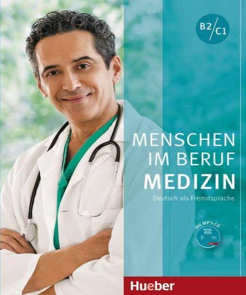 HUEBER  Menschen im Beruf - Medizin Deutsch als Fremdsprache / Kursbuch mit MP3-CD