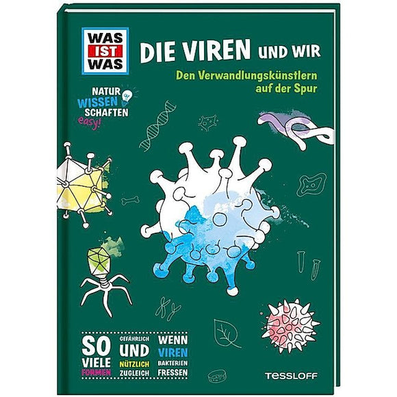 WAS IST WAS Naturwissenschaften easy! Biologie. Die Viren und wir, ab 11 Jahre
