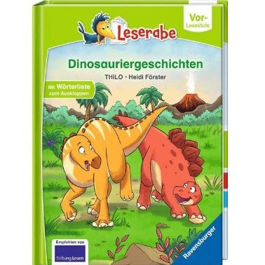 Dinosauriergeschichten - Leserabe ab Vorschule - Erstlesebuch für Kinder 5+