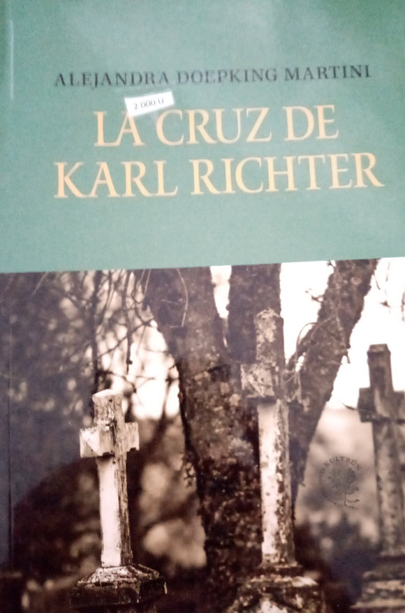 La Cruz de Karl Richter