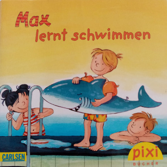 PIXI - Max lernt Schwimmen