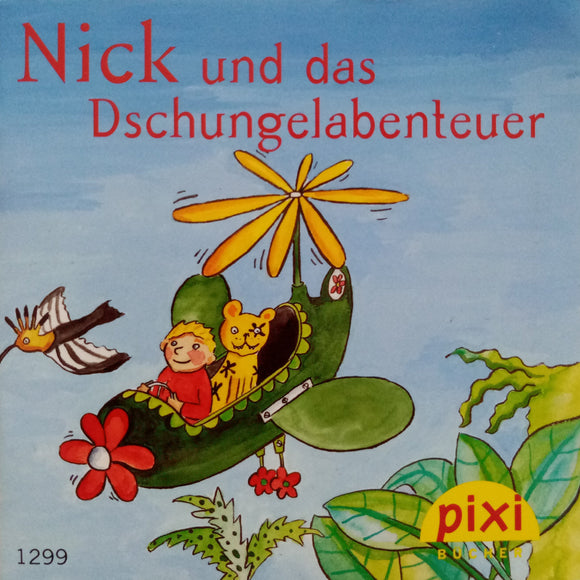 PIXI - Nick und das Dschungelabenteuer