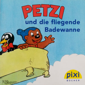 PIXI - Petzi und die fliegende Badewanne