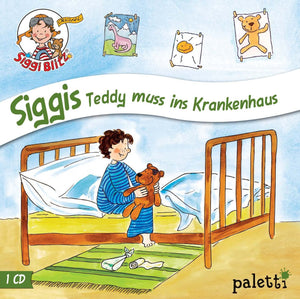 Kinder CD Hörspiel - Siggis Teddy muss ins Krankenhaus, 3-5 Jahre