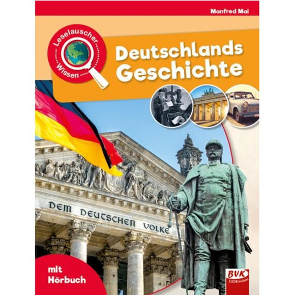 Leselauscher Wissen: Deutschlands Geschichte, 9+