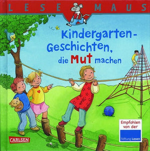 LESEMAUS Sonderbände: Kindergarten-Geschichten, die Mut machen  Carlsen