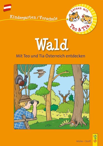 Österreich entdecken mit Teo und Tia – Wald ab 5 Jahr(e)