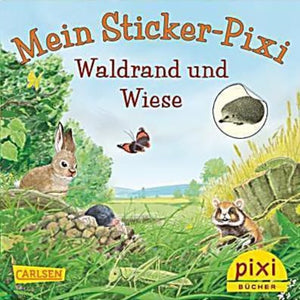 Mein Sticker Pixi: Waldrand und Wiese