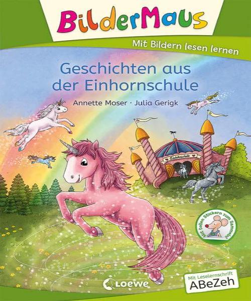 Bildermaus - Geschichten aus der Einhornschule 5+