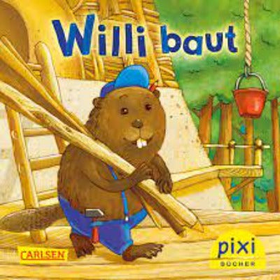 PIXI -  Willi baut