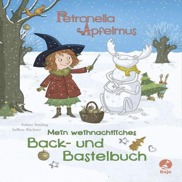 Petronella Apfelmus - Mein weihnachtliches Back- und Bastelbuch +6