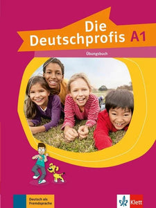 Klett - Die Deutschprofis A1 - Übungsbuch