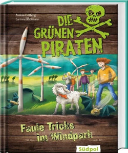 Die Grünen Piraten - Faule Tricks im Windpark +8
