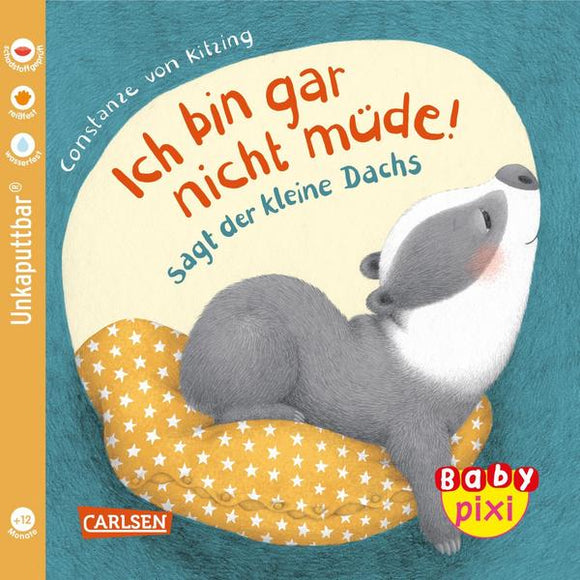 Pixi Baby - Ich bin gar nicht müde! sagt der kleine Dachs 